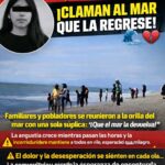 Familiares claman al mar que devuelva a joven de 17 años desaparecida tras ser arrastrada por fuerte oleaje en San Mateo del Mar, Oaxaca.